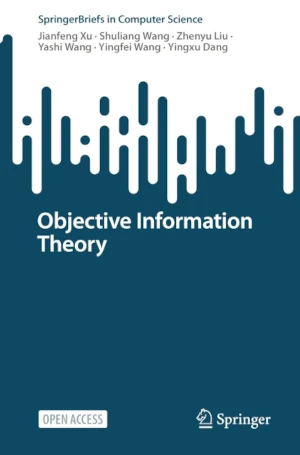 Objective Information Theory